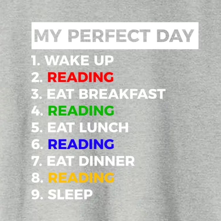 My Perfect Day Reading Books Booklover Funny Meaningful Gift Women's Crop Top Tee