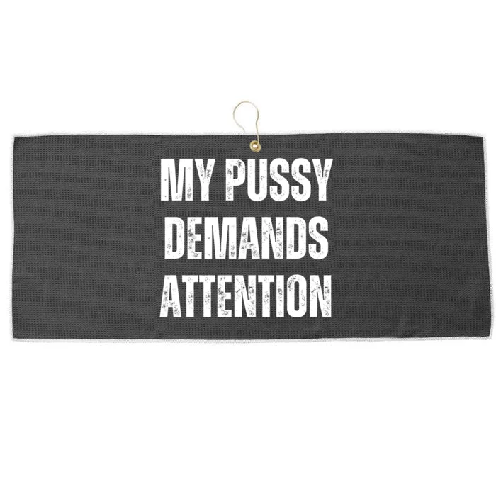 My Pussy Demands Attention Large Microfiber Waffle Golf Towel