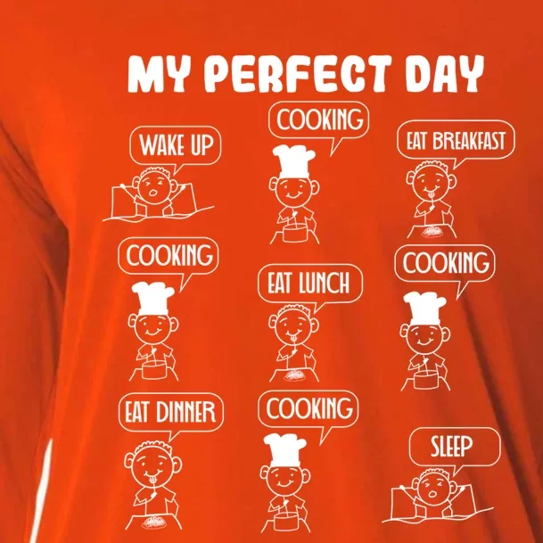 My Perfect Day Cooking Gift Cooling Performance Long Sleeve Crew