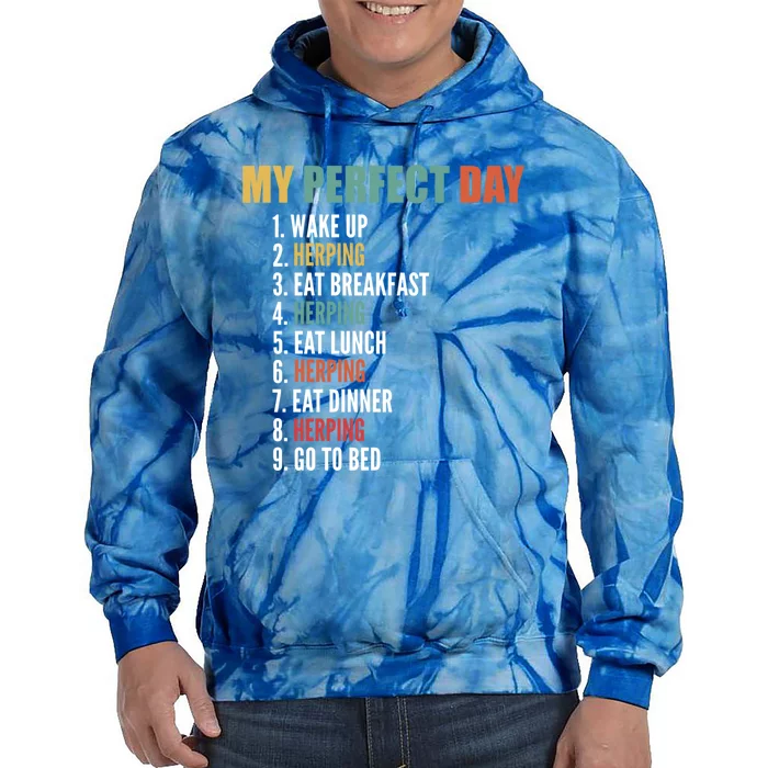 My Perfect Day Funny Herping Gift Tie Dye Hoodie