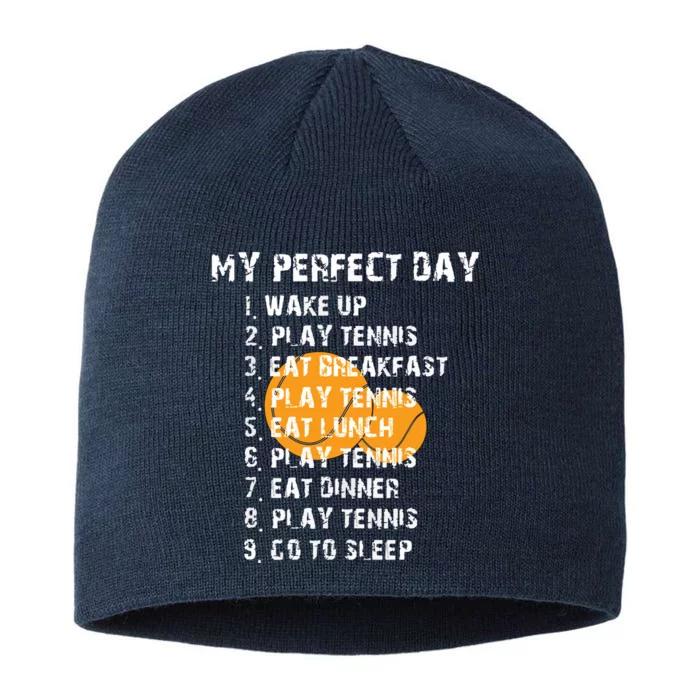 My Perfect Day Tennis Player Quote 8 1/2in Sustainable Knit Beanie