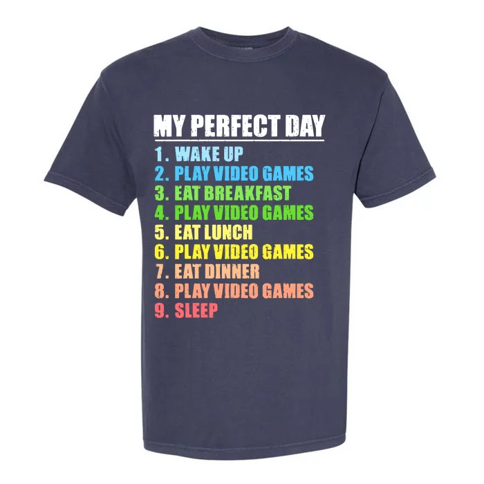 My Perfect Day Play Video Games Gamers Boy Funny Gaming Garment-Dyed Heavyweight T-Shirt