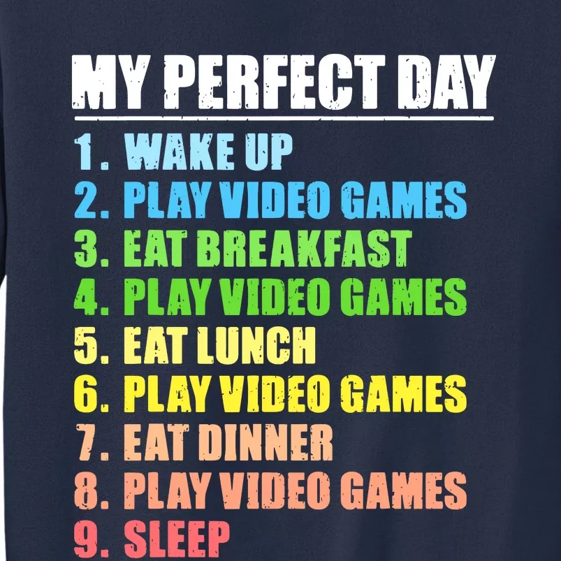 My Perfect Day Play Video Games Gamers Boy Funny Gaming Sweatshirt