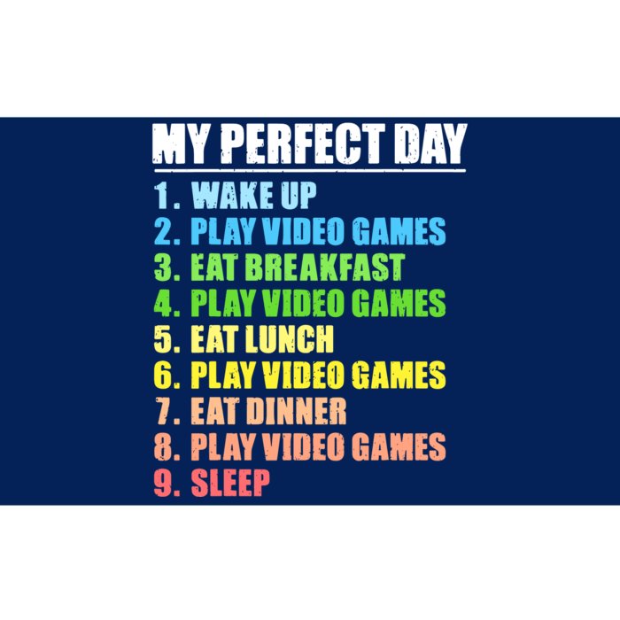 My Perfect Day Play Video Games Gamers Boy Funny Gaming Bumper Sticker