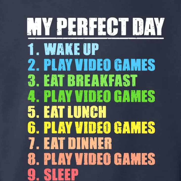 My Perfect Day Play Video Games Gamers Boy Funny Gaming Toddler Hoodie