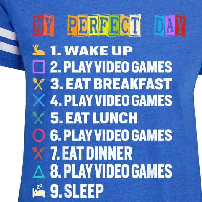 My Perfect Day Video Games Funny Gamer Video Enza Ladies Jersey Football T-Shirt