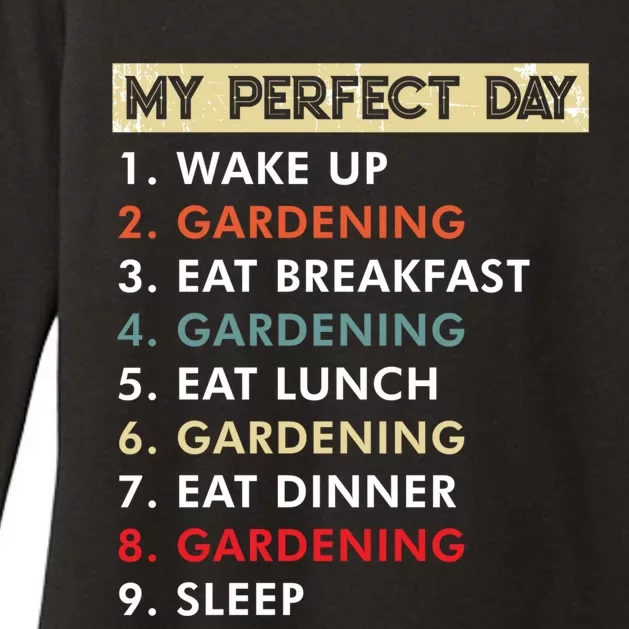 My Perfect Day Gardening Funny Gardener Great Gift Womens CVC Long Sleeve Shirt