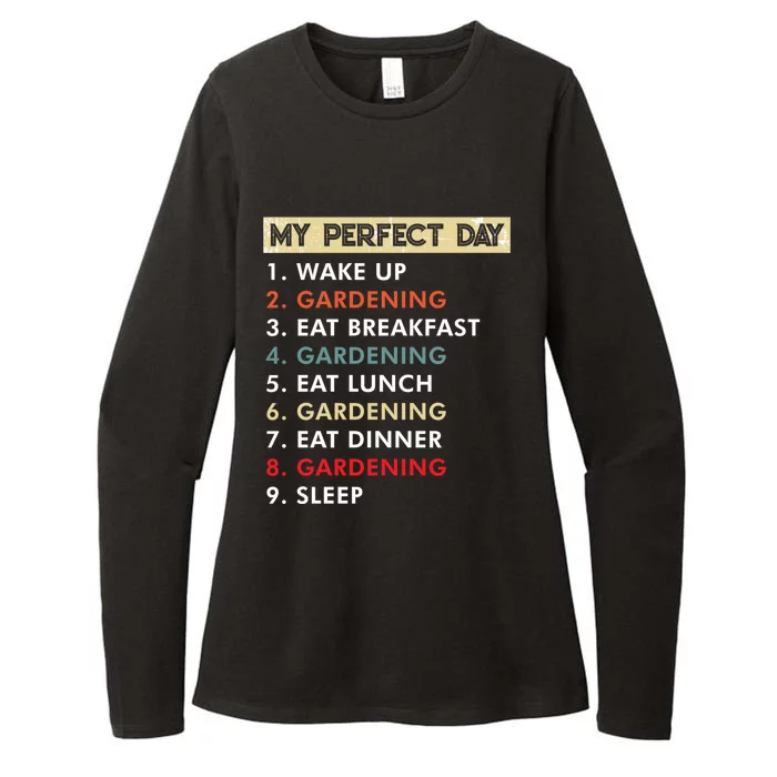 My Perfect Day Gardening Funny Gardener Great Gift Womens CVC Long Sleeve Shirt