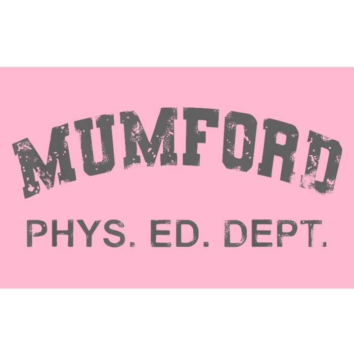 Mumford Phs. Ed. Dept Bumper Sticker