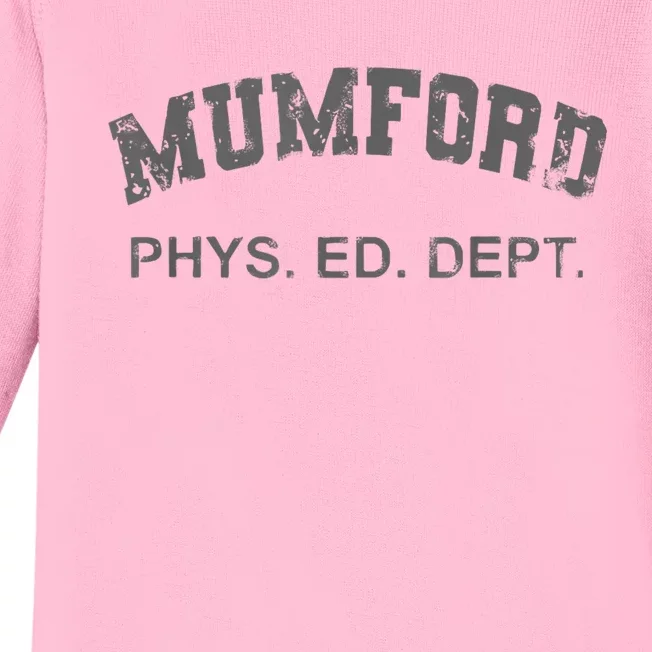 Mumford Phs. Ed. Dept Baby Long Sleeve Bodysuit