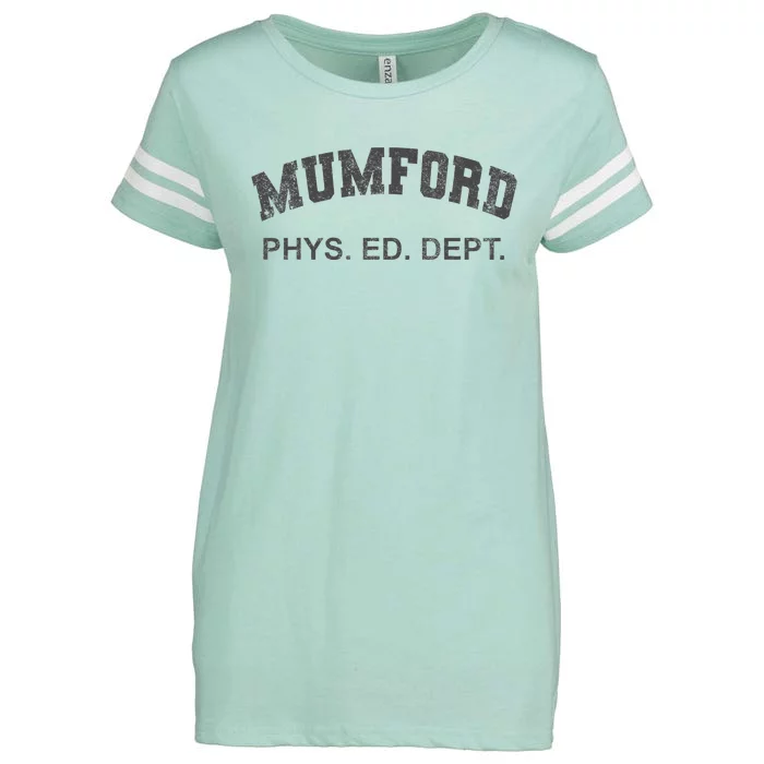 Mumford Phys Ed Dept Funny Lazy Enza Ladies Jersey Football T-Shirt