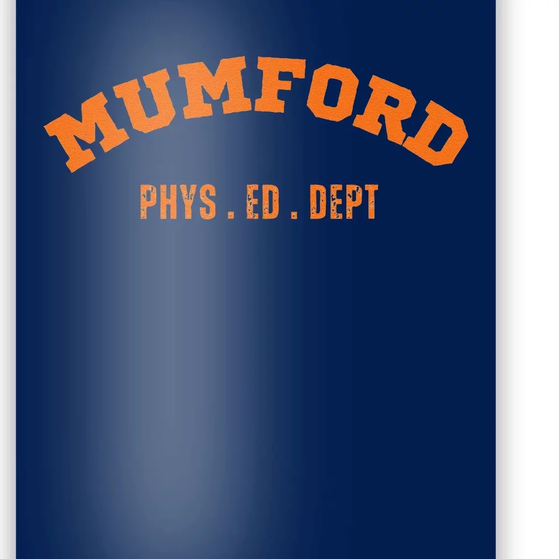 Mumford Phys. Ed. Dept. Novelty Poster