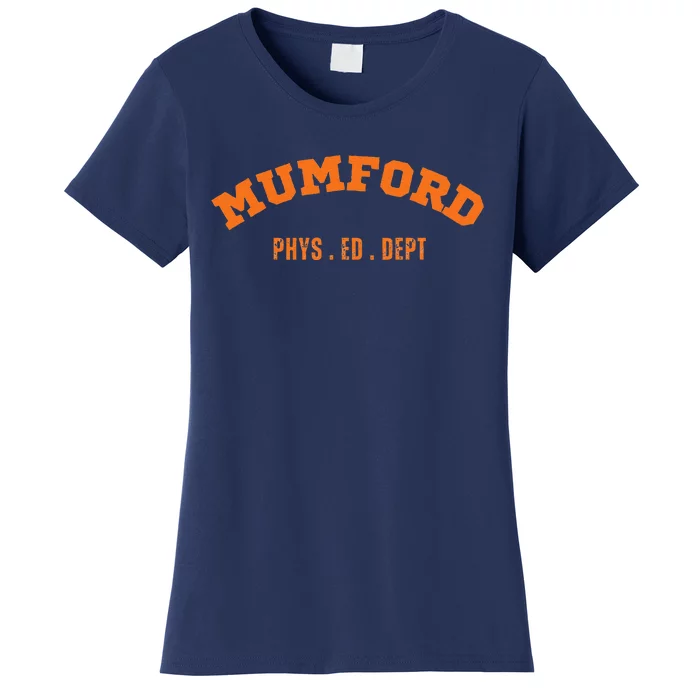 Mumford Phys. Ed. Dept. Novelty Women's T-Shirt