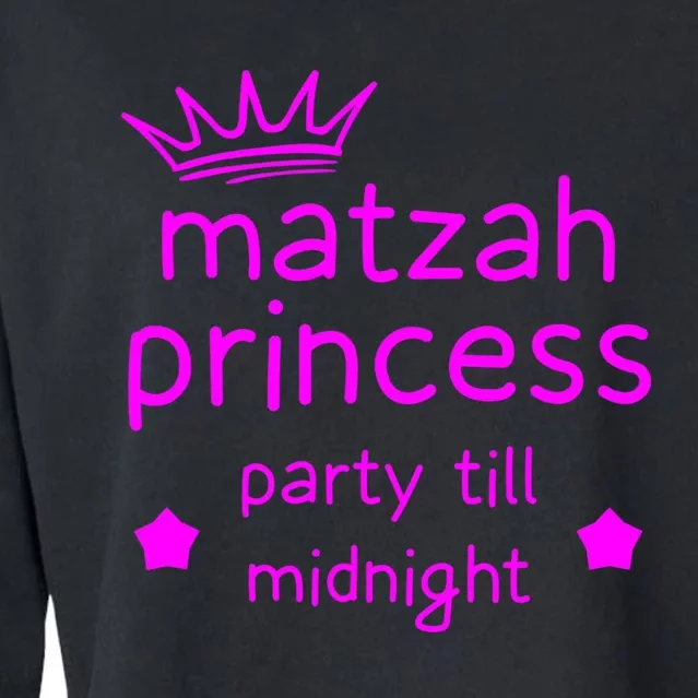 Matzah Princess Funny Passover Afikoman Midnight Party Matzo Cropped Pullover Crew