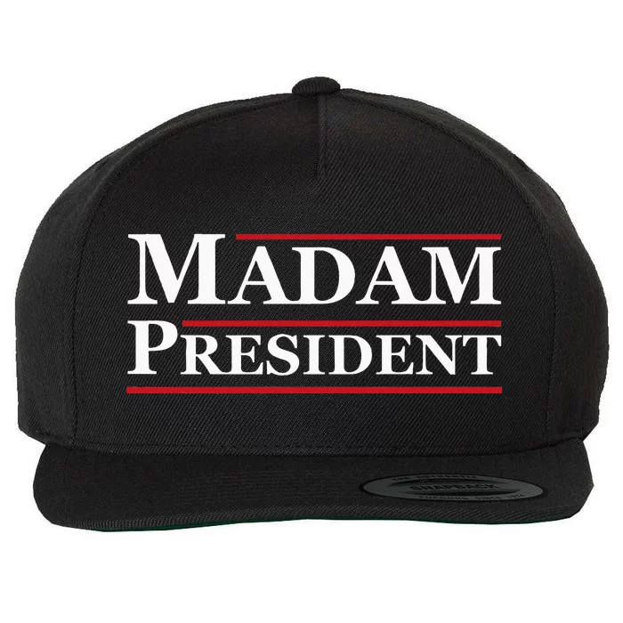 Madam President First Female President Presidential Election Wool Snapback Cap