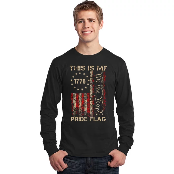 My Pride Flag Usa 4th Of July Tall Long Sleeve T-Shirt