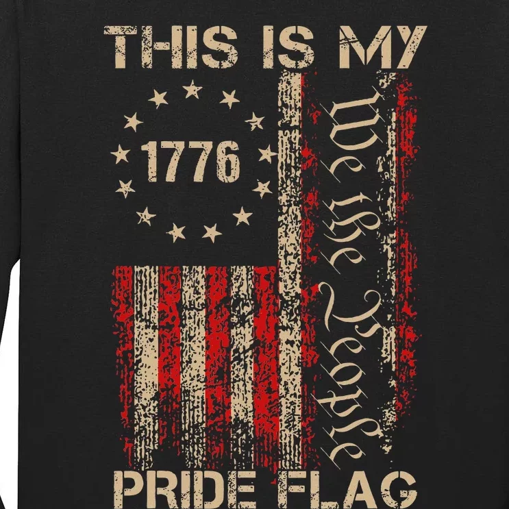 My Pride Flag Usa 4th Of July Tall Long Sleeve T-Shirt