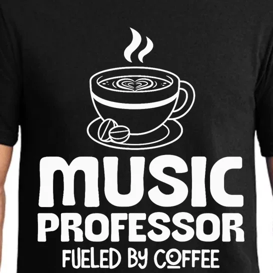 Music Professor Fuelled by Coffee Pajama Set