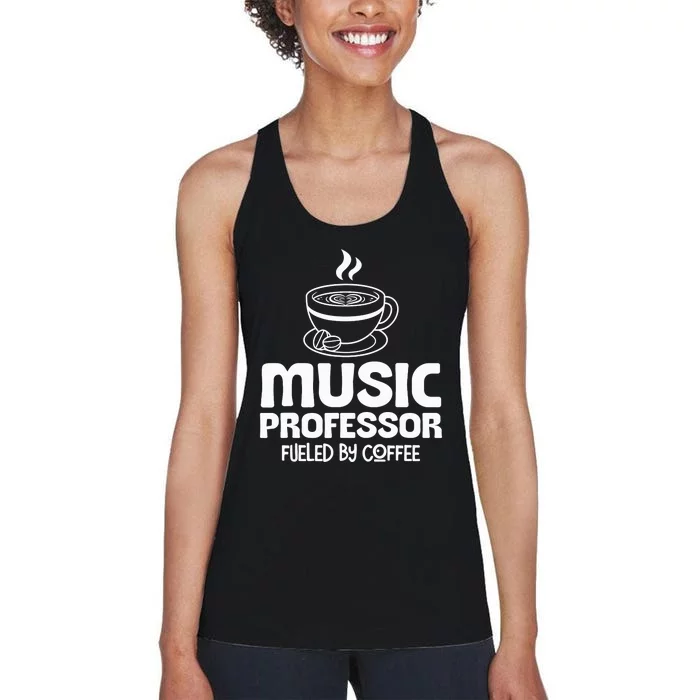 Music Professor Fuelled by Coffee Women's Racerback Tank