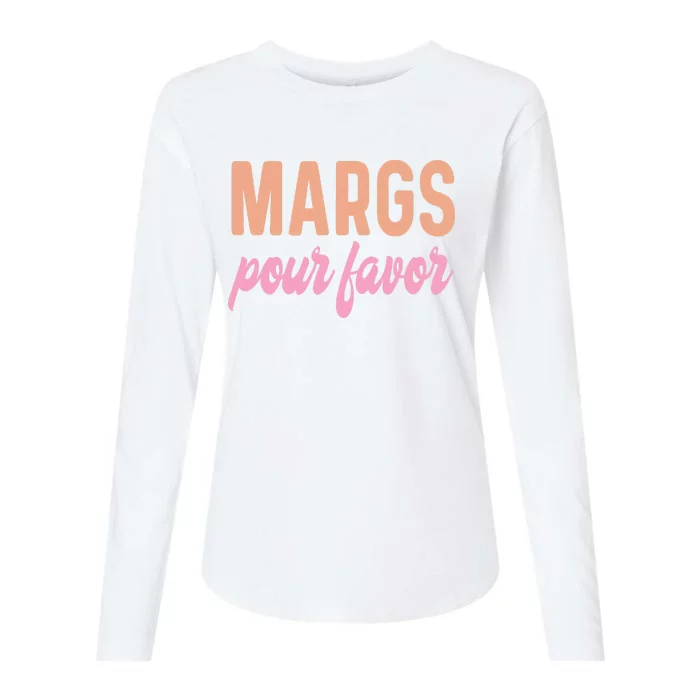 Margs Pour Favor Funny Vacation Travel Cancun Party Fiesta Womens Cotton Relaxed Long Sleeve T-Shirt