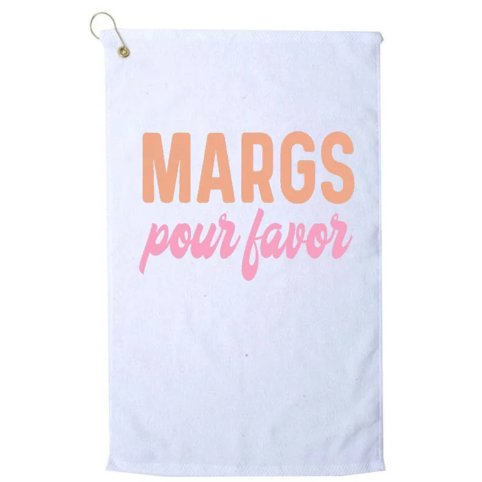 Margs Pour Favor Funny Vacation Travel Cancun Party Fiesta Platinum Collection Golf Towel