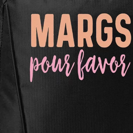 Margs Pour Favor Funny Vacation Travel Honeymoon Party City Backpack