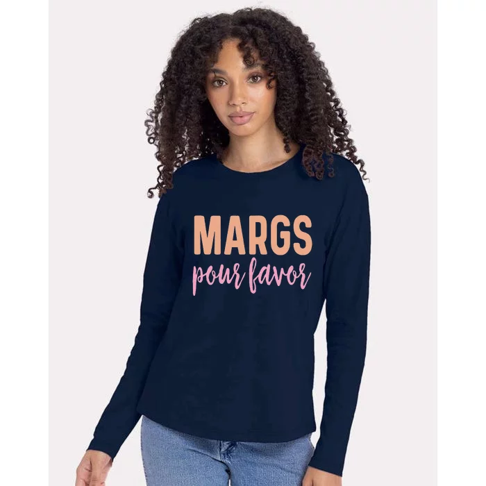 Margs Pour Favor Funny Vacation Travel Honeymoon Party Womens Cotton Relaxed Long Sleeve T-Shirt