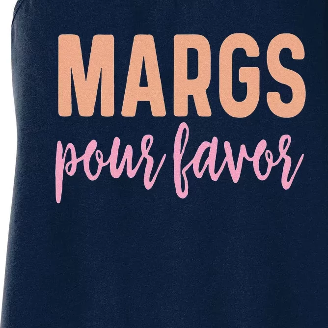 Margs Pour Favor Funny Vacation Travel Honeymoon Party Women's Racerback Tank