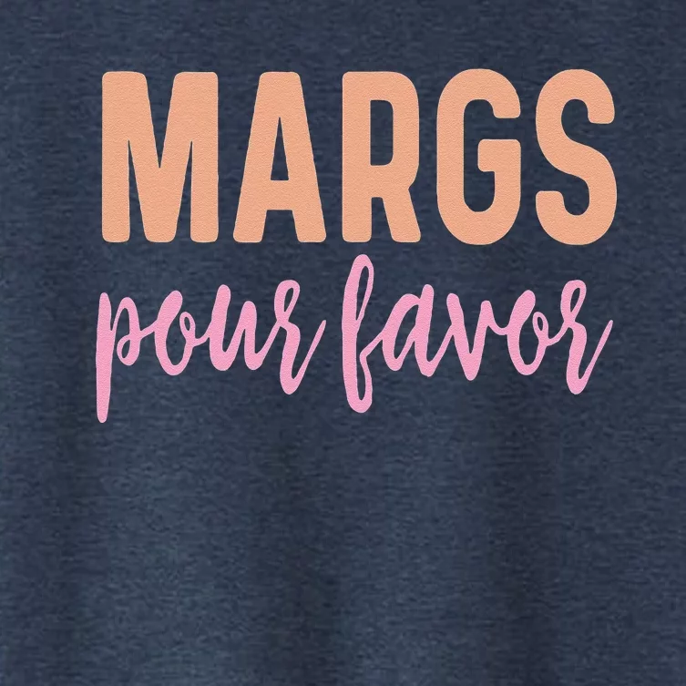 Margs Pour Favor Funny Vacation Travel Honeymoon Party Women's Crop Top Tee