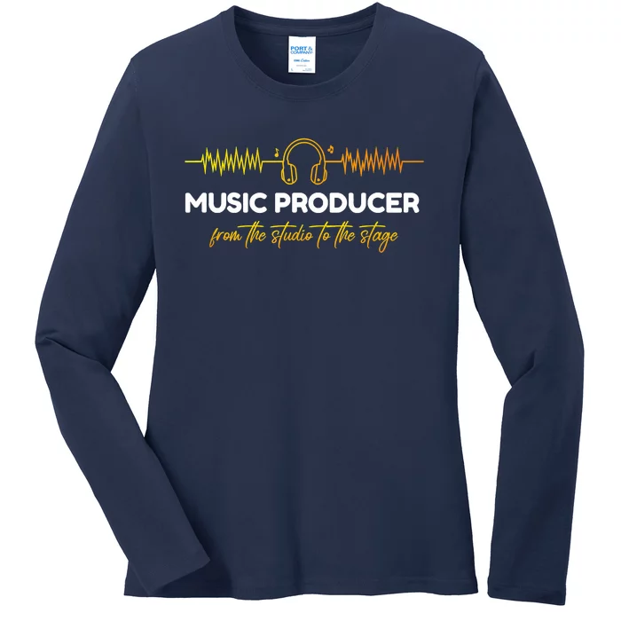 Music Producer From The Studio To The Stage Ladies Long Sleeve Shirt