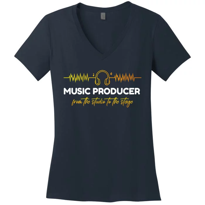 Music Producer From The Studio To The Stage Women's V-Neck T-Shirt