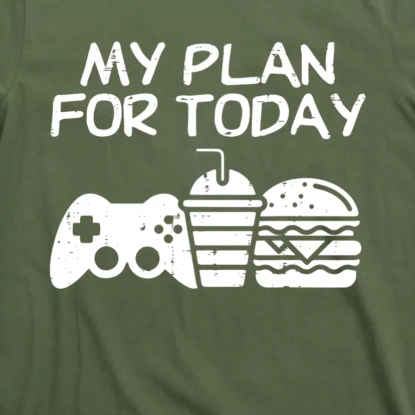 My Plan For Today Video Games Milk Tea Burger Food Lover T-Shirt