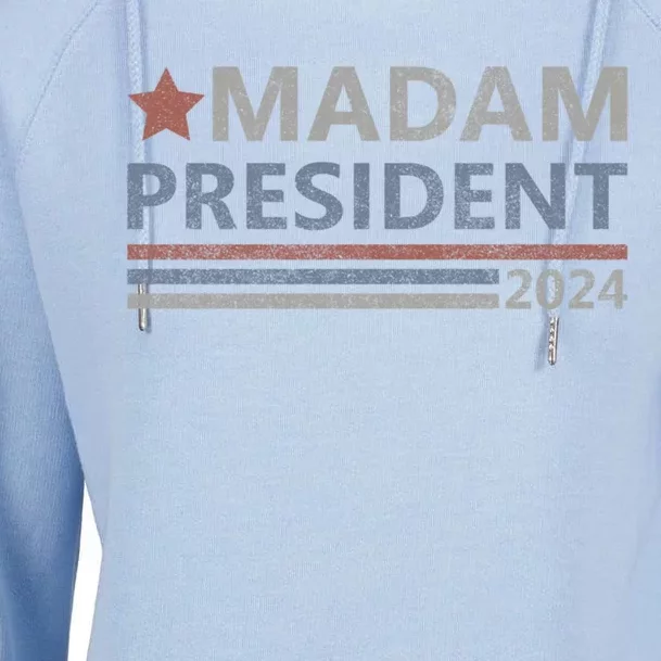 Madam President First Female President Presidential Election Gift Womens Funnel Neck Pullover Hood