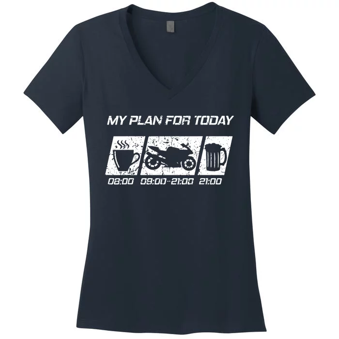 My Plan For Today Women's V-Neck T-Shirt