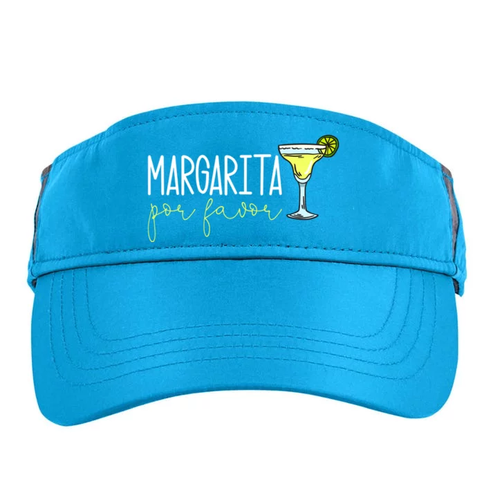 Margarita Por Favor Margarita Lover Margarita Drinker Cinco De Mayo Fiesta Adult Drive Performance Visor