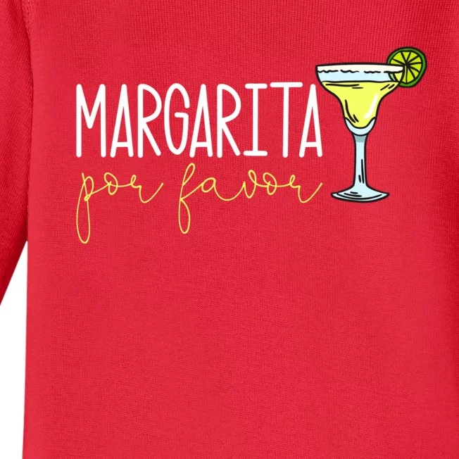 Margarita Por Favor Margarita Lover Margarita Drinker Cinco De Mayo Fiesta Baby Long Sleeve Bodysuit