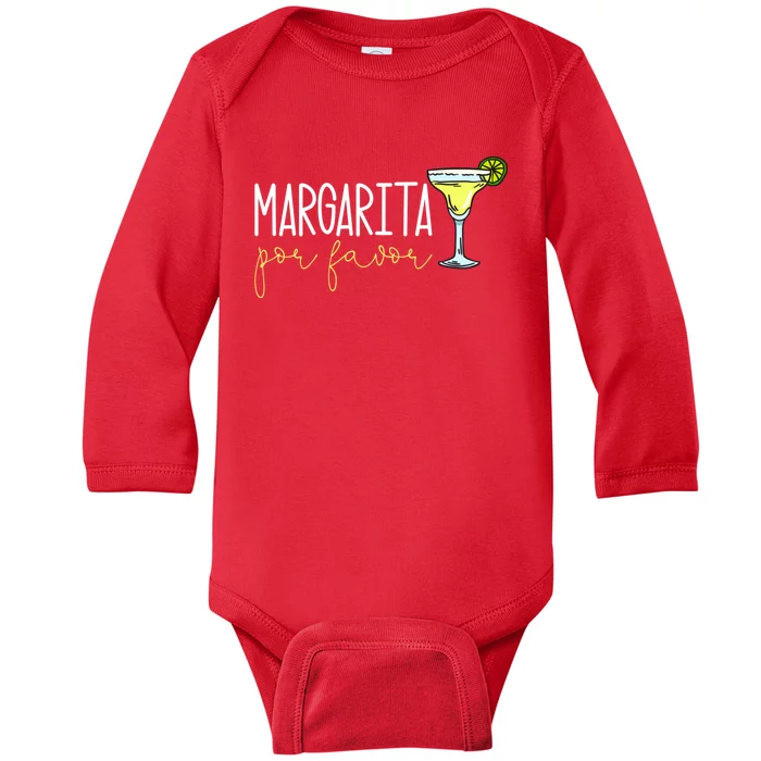 Margarita Por Favor Margarita Lover Margarita Drinker Cinco De Mayo Fiesta Baby Long Sleeve Bodysuit