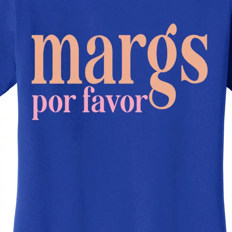 Margs Por Favor Funny Vacation Travel Honeymoon Party Fiesta Gift Women's T-Shirt