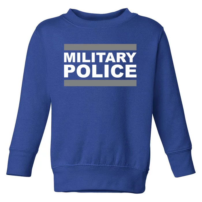 Military Police Gift Toddler Sweatshirt