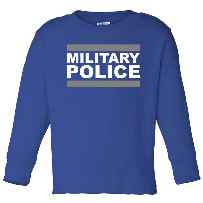 Military Police Gift Toddler Long Sleeve Shirt