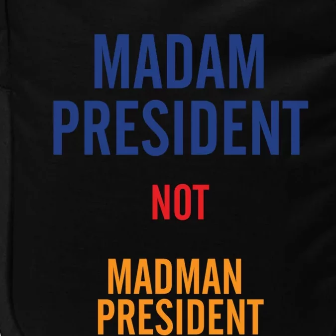 Madam President Gift Impact Tech Backpack