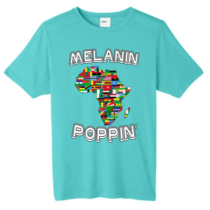 Melanin Poppin Gift ChromaSoft Performance T-Shirt