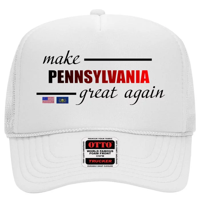 Make Pennsylvania Great Again High Crown Mesh Trucker Hat