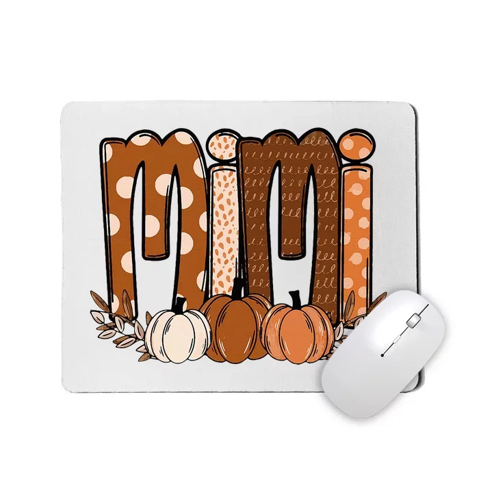 Mimi Pumpkin Halloween Thanksgiving Grandma Fall Leaves Mousepad