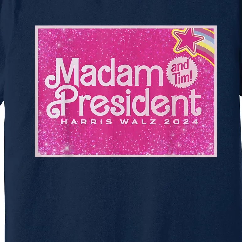 Madam President Harris Waltz 2024 Premium T-Shirt