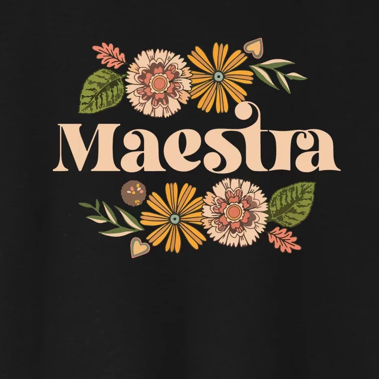 Maestra Proud Hispanic Spanish Teacher Bilingual Teacher Women's Crop Top Tee