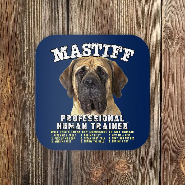 Mastiff Professional Human Trainer Cute Dog Coaster