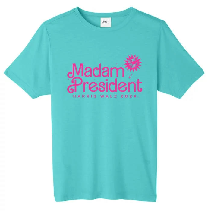 Madam President Harris Walz 2024 ChromaSoft Performance T-Shirt