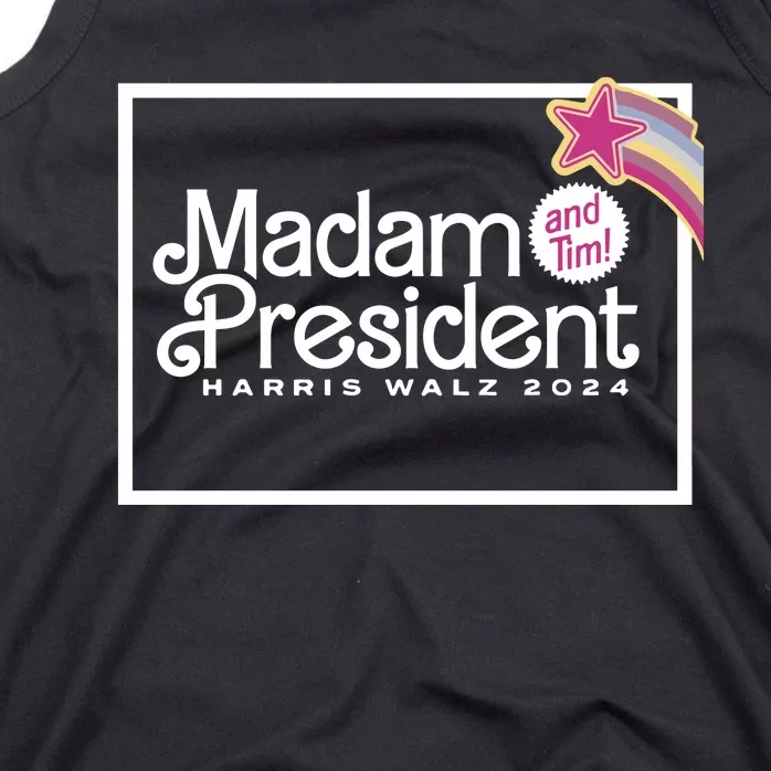 Madam President Harris Walz 2024 And Tim Tank Top