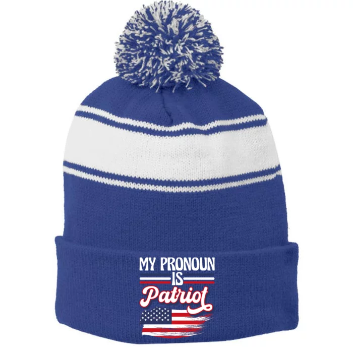 My Pronoun Is Patriot American Flag Patriotic Republican Meaningful Gift Stripe Pom Pom Beanie